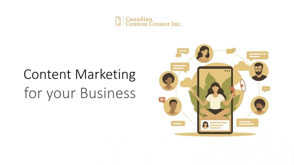 Content Marketing and Your Business Growth