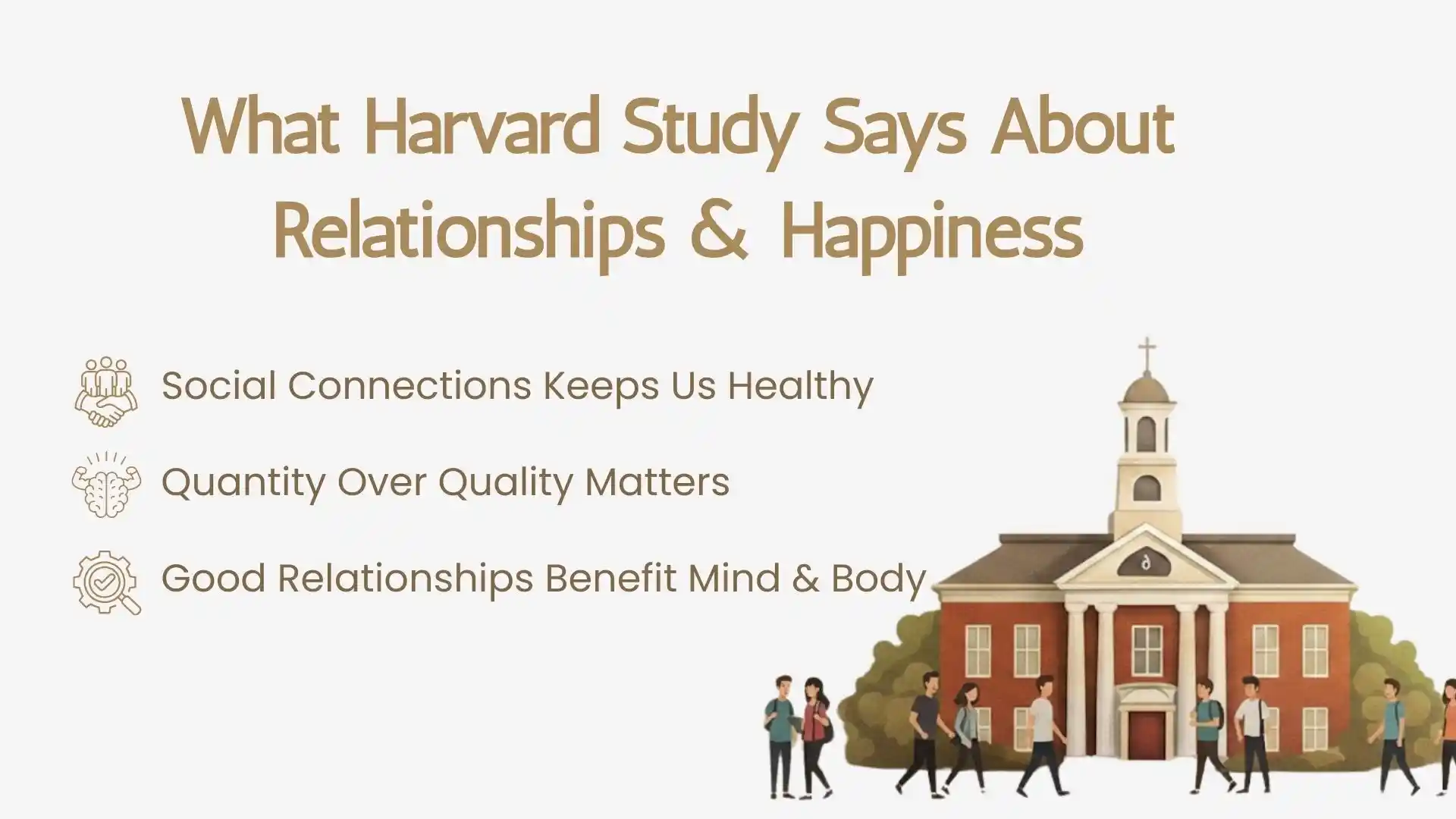 The Harvard Study Says About Relationships and Happiness