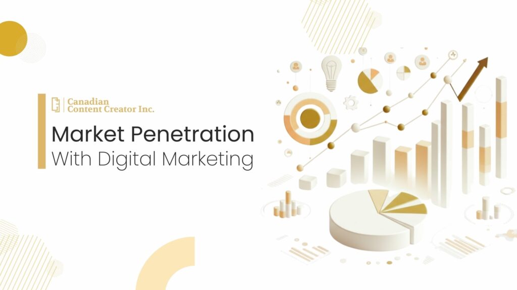 Market Penetration with Digital Marketing